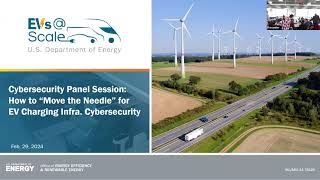 EVs@Scale 2024 Semiannual Stakeholder Meeting - Cyber-Physical Security Panel: JOET, UL, SCE
