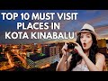 Top 10 places to visit in kota kinabalu malaysia