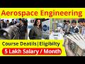 Aerospace Engineer Kaise Bane 2026 || Aerospace Engineer Salary, Course Details || Best PCM Course
