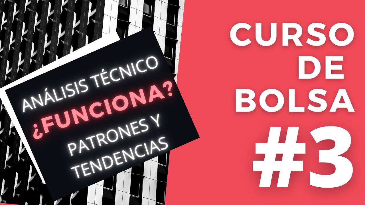 aprende-a-invertir-desde-cero-3-an-lisis-t-cnico-patrones-y