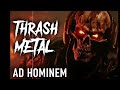 AD HOMINEM - Thrash Metal Riff Attack | Raw 80s Thrash Metal (Vocal &amp; Instrumental Compilation)