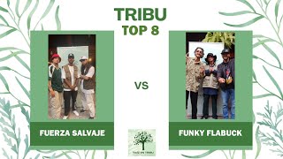 Funky Flabuck Vs Fuerza Salvaje Winners Top 8 Tribu Vs Tribu - Raiz En Tribu 2022