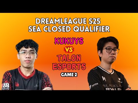 Kukuys vs. Talon Esports Game 2 DREAMLEAGUE S25 CLOSED QUALIFIERS| Watch Party Gabbi, Palos, Kokz