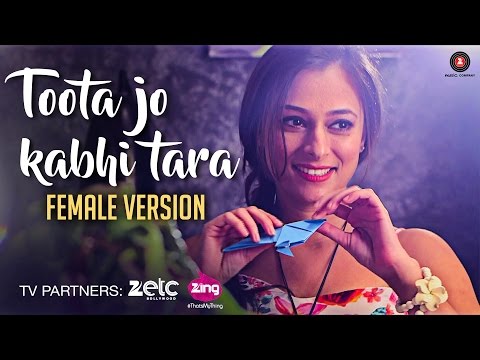 Toota Jo Kabhi Taara - Female Version | Sumedha Karmahe | Specials by Zee Music Co.