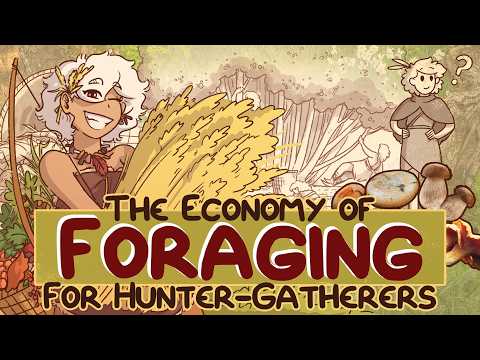 Foraging and Economies