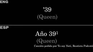 ‘39 (Queen) — Lyrics/Letra en Español e Inglés