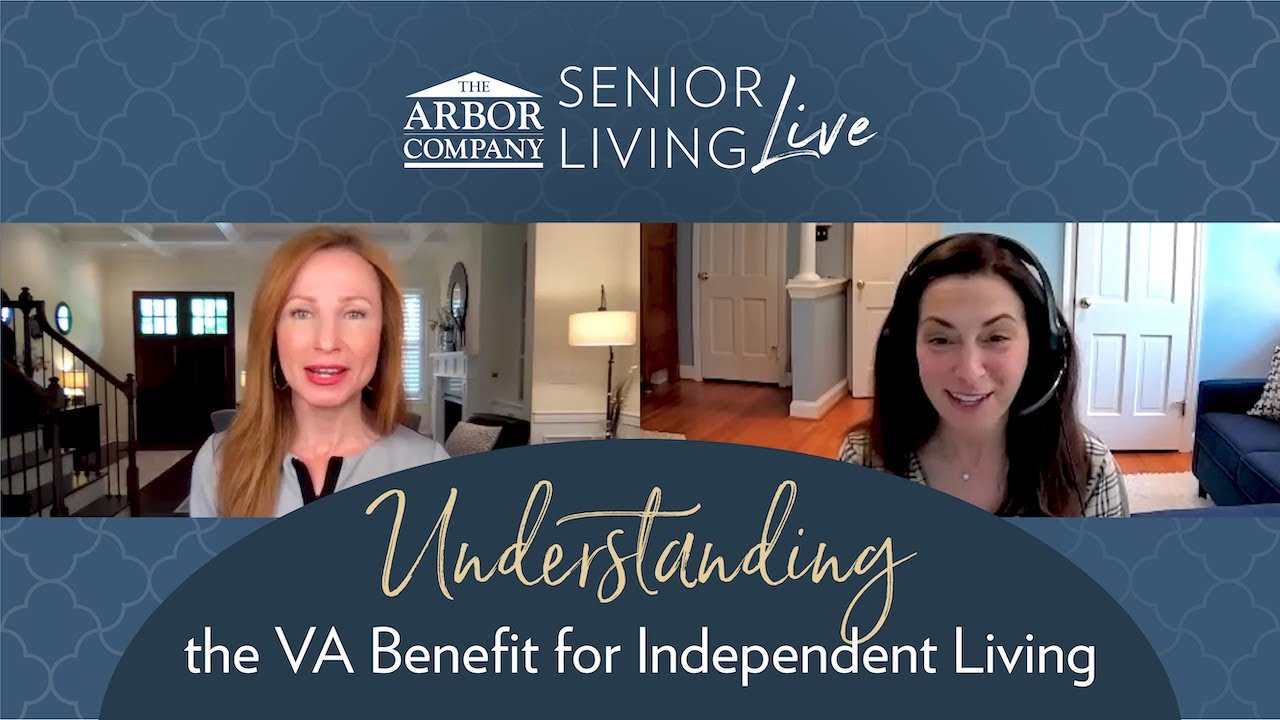 Senior Living LIVE! Understanding the VA Benefit for Independent Living ...