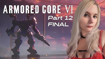 Armored Core 6: Fires of Rubicon - First Playthrough (NG++) - Part 12 (Final) | @Suada_ on #twitch