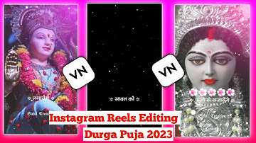 Navratri Status Video Editing VN App | Trending Durga Puja 🙏Status Kaise banaye Vn Video Editor 2023