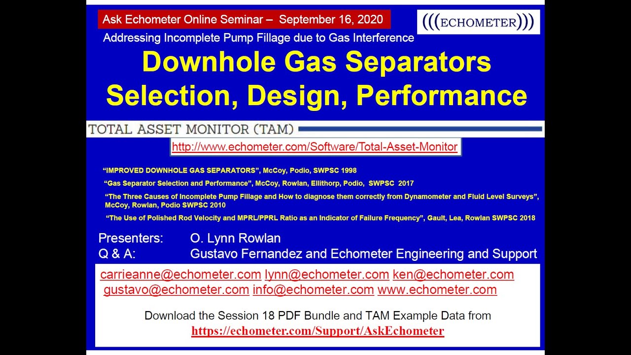 Ask Echometer Session 18 Sept 16 2020 Gas Separator Performance - YouTube