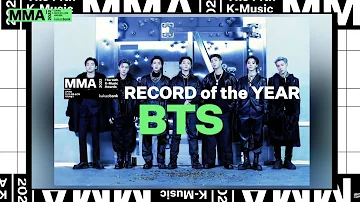 [2022 MMA] BTS 'Record of the Year' Award (Daesang)