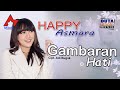 Happy Asmara - Gambaran Hati [OFFICIAL]