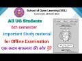 important Study material 6th semester All UG Students for Offline Examination