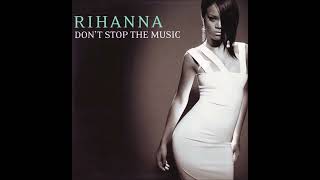 Rihanna - Don't stop the music (2.007)