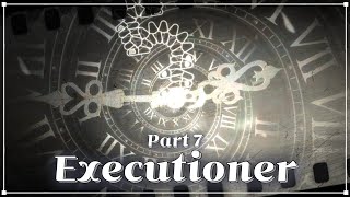 죄송합니다 | Laur - Executioner | Part 7