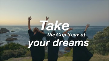 Take the Gap Year of your Dreams