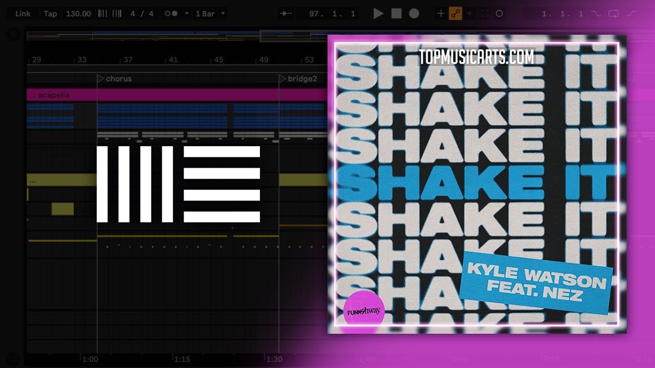 Kyle Watson - Shake It ft NEZ (Ableton Remake)