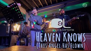 Orange and Lemons - Heaven Knows (This Angel Has Flown) (Cover by SoundSwell Band)