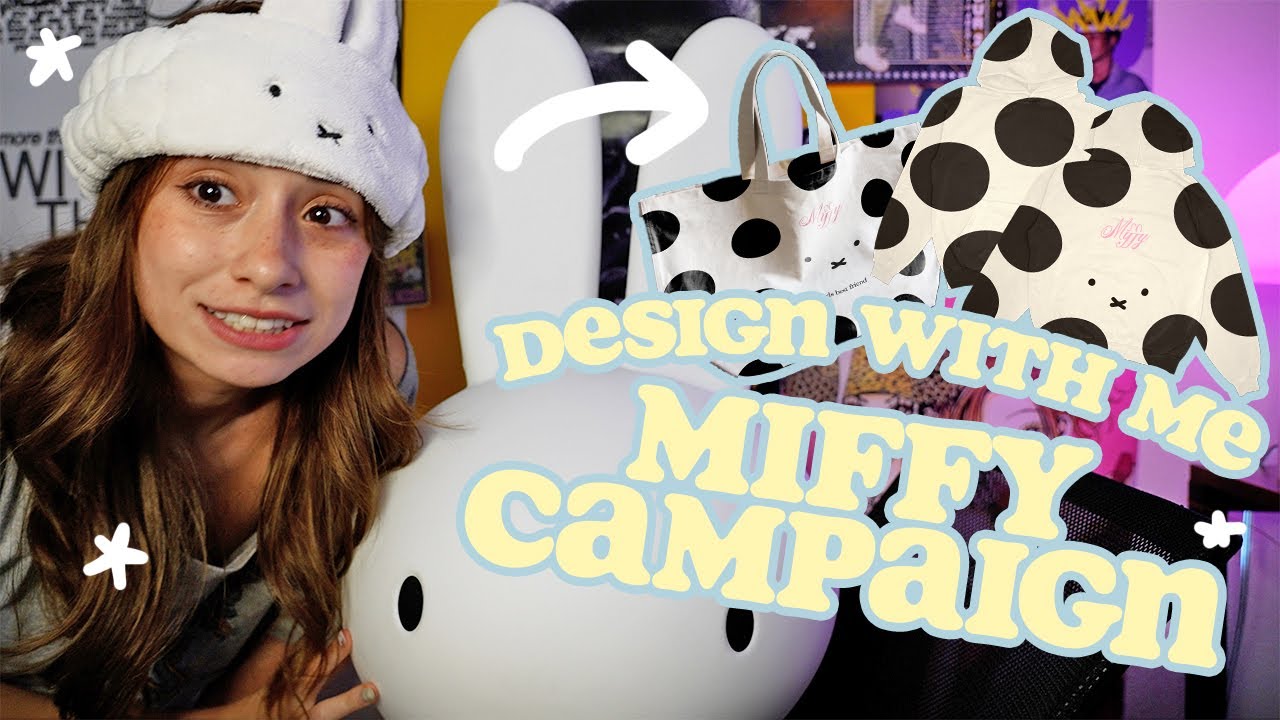 design a miffy campaign with me!! ⋆｡‧˚ʚ♡ɞ˚‧｡⋆