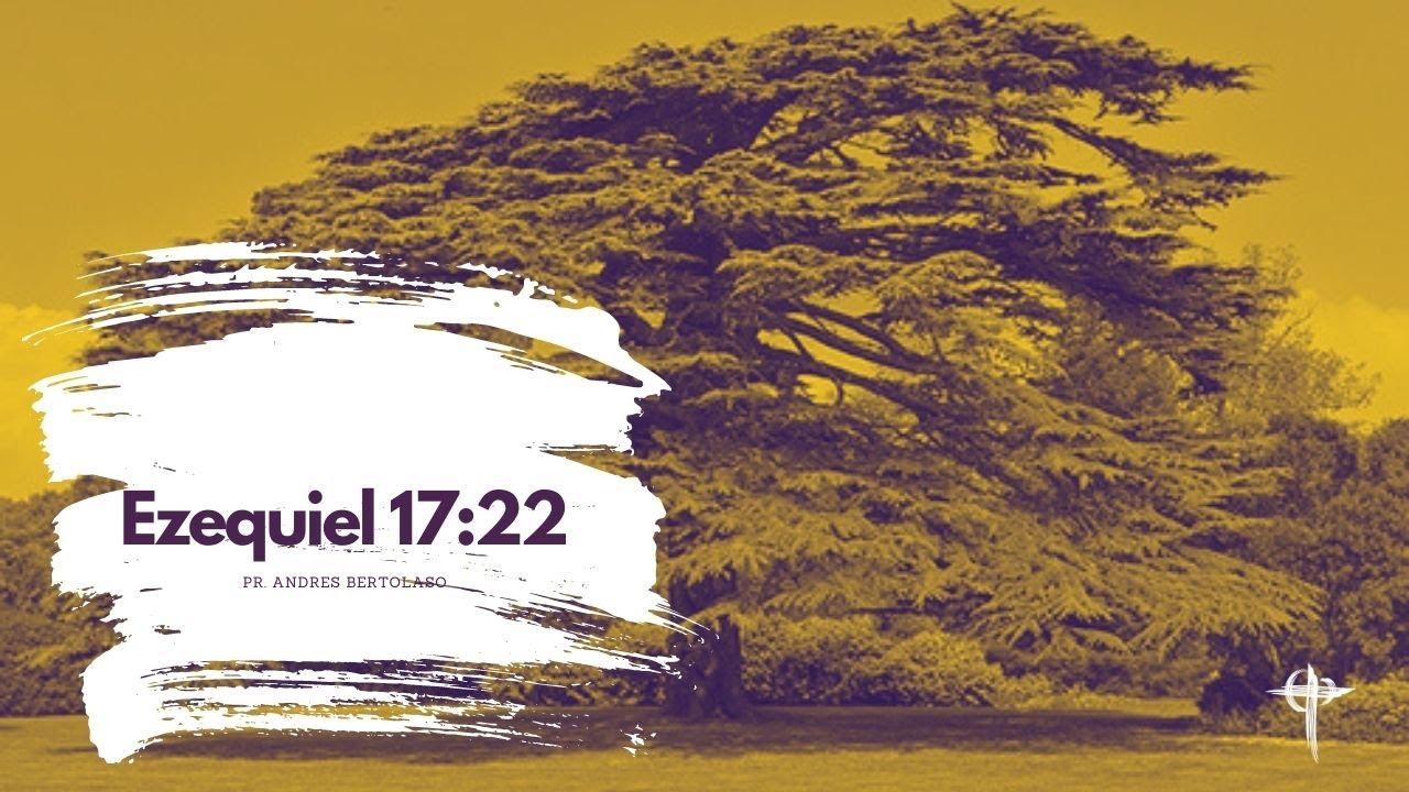 Ezequiel 17:22 - Pr. Andres Bertolaso I Cura e Libertação (02.09.2021)
