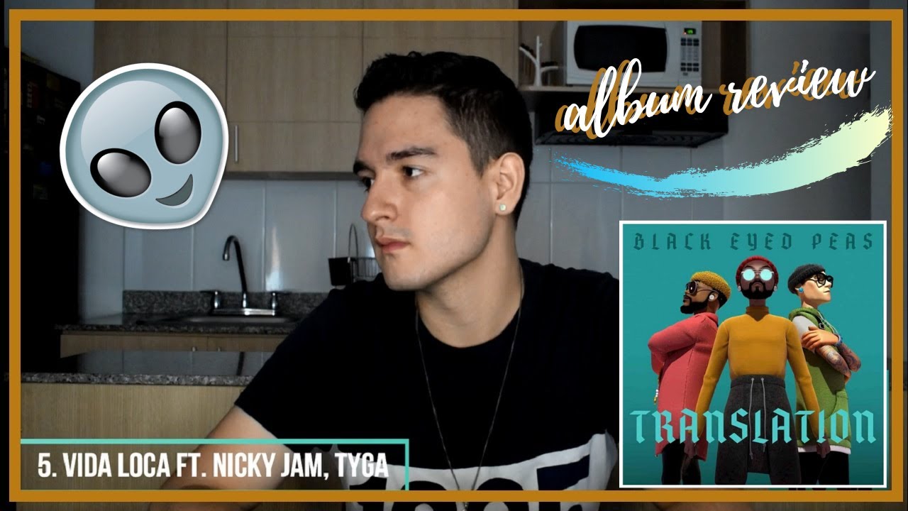 Black Eyed Peas Translation Album Review 🔊 YouTube
