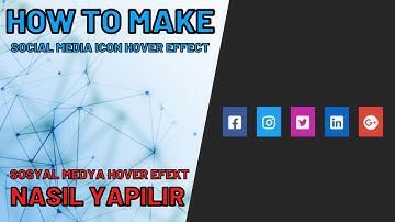 Social Media Icon Hover Effect (Yazılım Dünyası) - Subscribe Please