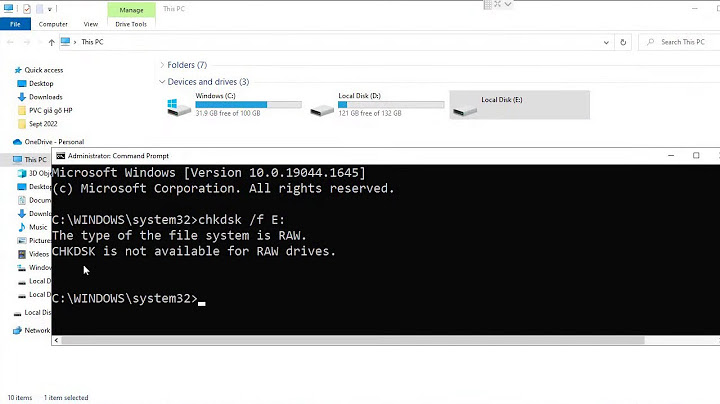 Sửa lỗi chkdsk is not available for raw drives
