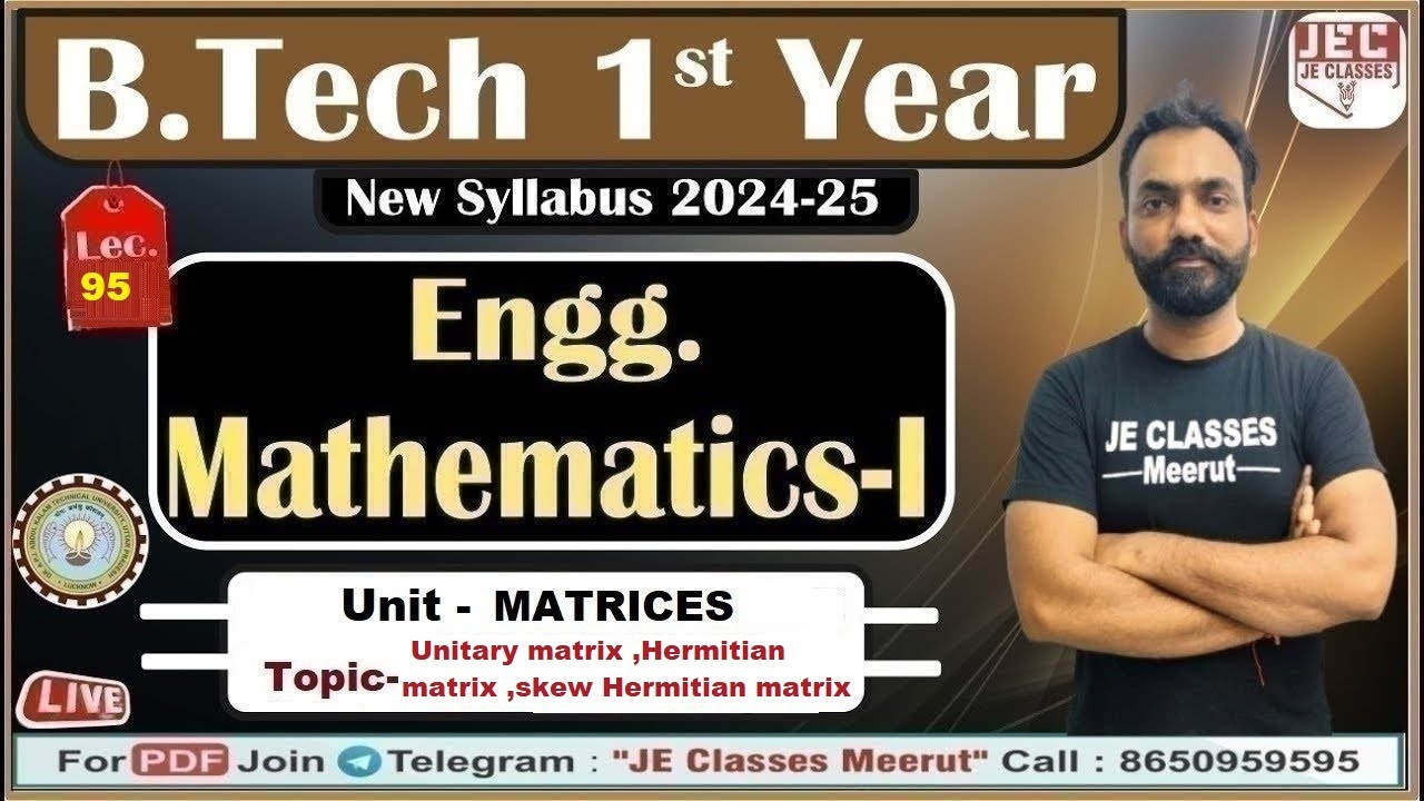 #95 B.Tech 1st Year Engg. Mathematics-I || MATRICES AKTU 1st year ...