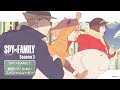 TVアニメ『SPY&times;FAMILY』Season 3&times;幾田りら「Actor」スペシャルムービー』