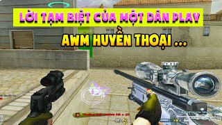 ► Bình luận Đột Kích - Lời tạm biệt CF - Gặp team thua 2-8 ...cùng awm huyền thoại - Tú Lê