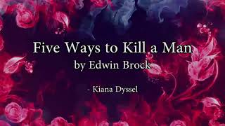 Five Ways To Kill A Man By Edwin Brock