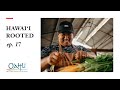 Cooking with Intent: Hawaii Rooted