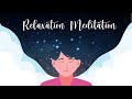 Guided meditation for relaxation