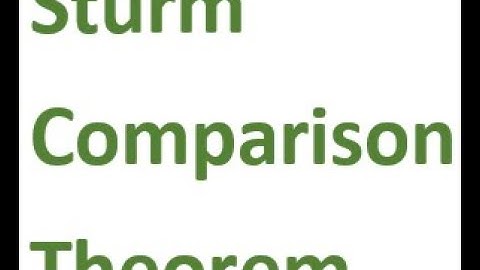 L24: Sturm Comparison Theorem Part-I (Ordinary Differential Equation M.Sc. Mathematics)