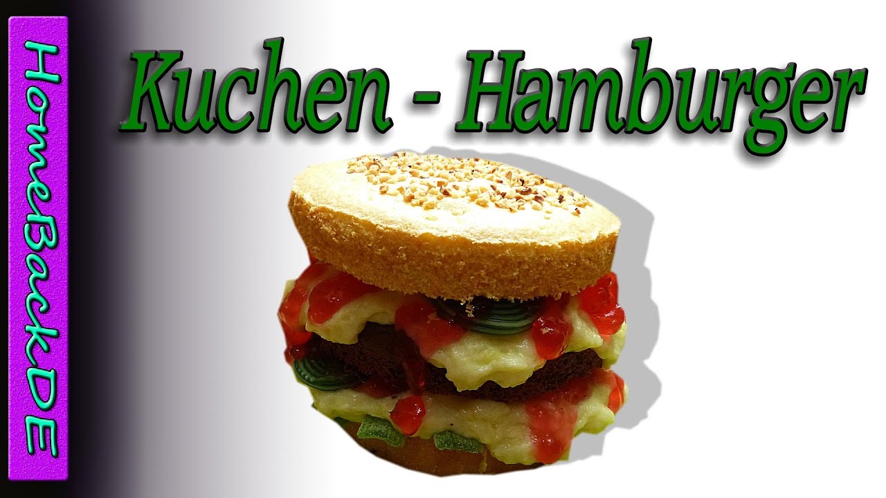 Rezept Hamburger - Torte / Motivtorten - Backanleitung von HomeBackDE ...