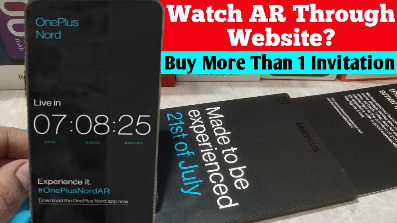 OnePlus Nord AR Invitation Watch Through Website || Buy More Than 1 Invitation || App Not Compatible