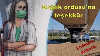 Köprü ayaklarından Sağlık ordusu'na teşekkür (24.07.2021)
