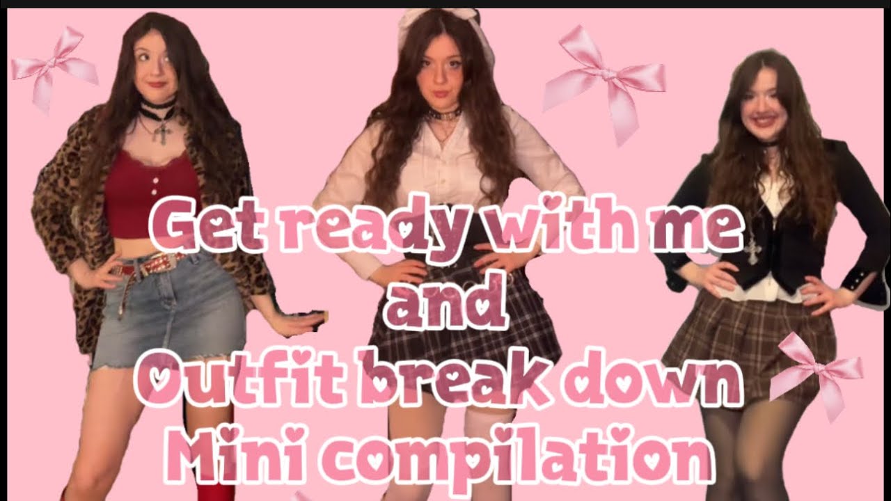 CUTE FASHION! Get ready with me and outfit break down mini compilation! 