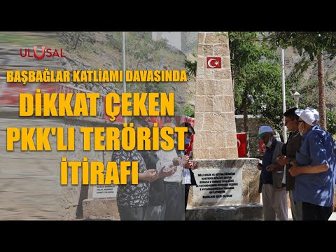 Başbağlar Katliamı davasında dikkat çeken PKK'lı terörist itirafı