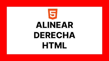 Cómo ALINEAR DERECHA en HTML 🚀