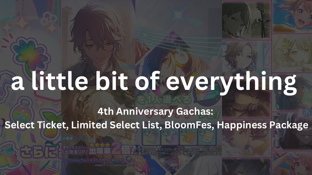 Project Sekai JP - 4th Anniversary Gacha Pulls (Select, Limited Select, BloomFes, Happiness Package)