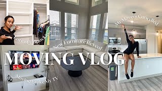 MOVING VLOG:THIS IS CRAZY!MOVERS CANCELLED ON ME!NEW SOFA+FURNITURE REVEAL!UNPACKING &amp;MORE