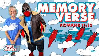 Memory Verse | Game Changer VBS | Romans 15:13