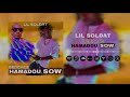 Lil Soldat Dédicace Hamadou Sow 