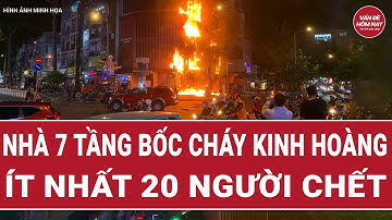 Kinh hoàng: Cháy nhà 7 tầng ở Indonesia, ít nhất 20 người chết | Vấn đề hôm nay