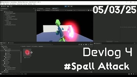 Mage Wanderer Devlog 4 : Spell Attack