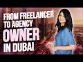 Dubai Expats: From freelancer to digital marketing agency owner in Dubai.