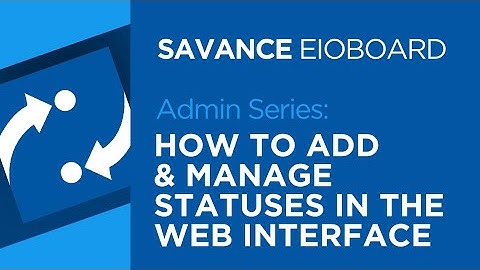 EIOBoard - How to add and manage statuses in the web interface