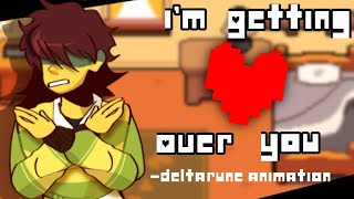 I’m getting over you❤️-DELTARUNE ANIMATION