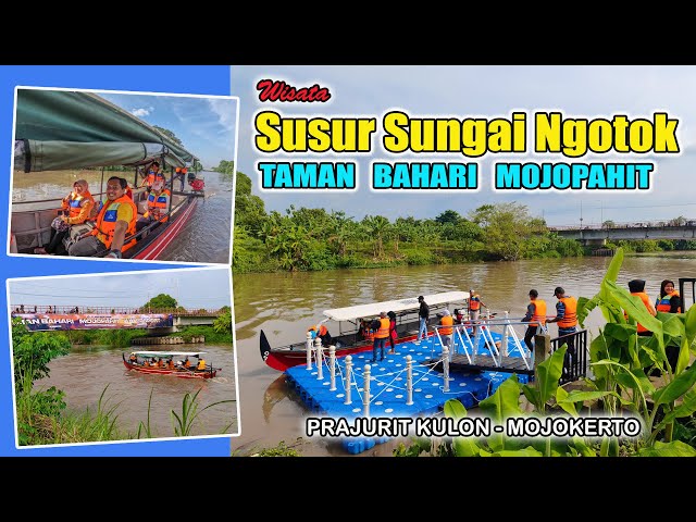 WISATA SUSUR SUNGAI NGOTOK TAMAN BAHARI MOJOPAHIT I Destinasi Wisata Baru di Mojokerto I Tahun 2026